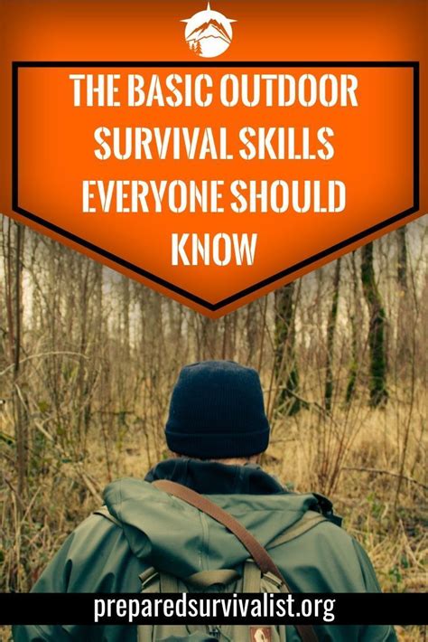 The Basic Outdoor Survival Skills Everyone Should Know Prepared