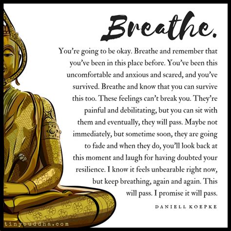 Breathe Youre Going To Be Okay Tiny Buddha