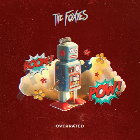 Overrated Music Video And Song Out Now — The Foxies