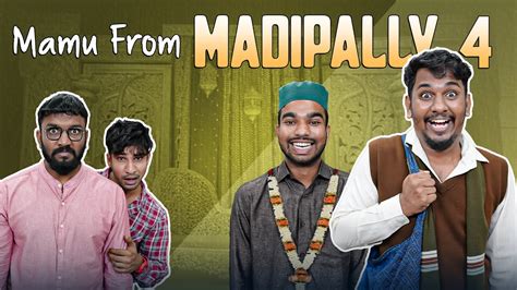 Mamu From Madipally Part 4 Warangal Diaries Comedy Youtube
