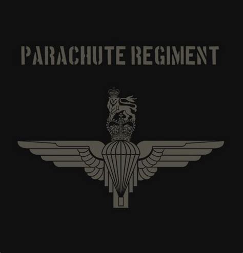 Parachute Regiment Parachute Regiment British Army Regiments Regiment