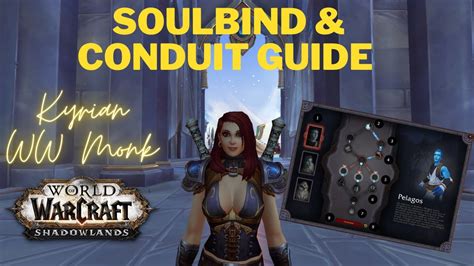 WoW Shadowlands Soulbind Conduit Guide For PvP Kyrian WW Monk YouTube