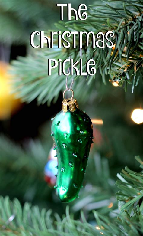 What does pickle expression mean? The Christmas Pickle - Living a Sunshine Life