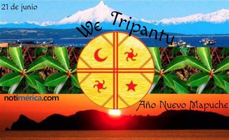 ¿qué Es El We Tripantu O Año Nuevo Mapuche Y Por Qué Se Celebra El 21