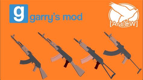 Garrys Mod Arccw Low Poly Weapons Pack All Ak Variants Showcase Youtube