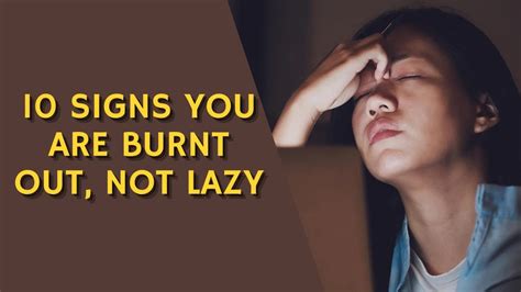 Signs You Re Burned Out Not Lazy YouTube