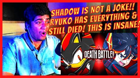 Shadow Vs Ryuko Death Battle Reaction Shadow Wins Easily Sonic