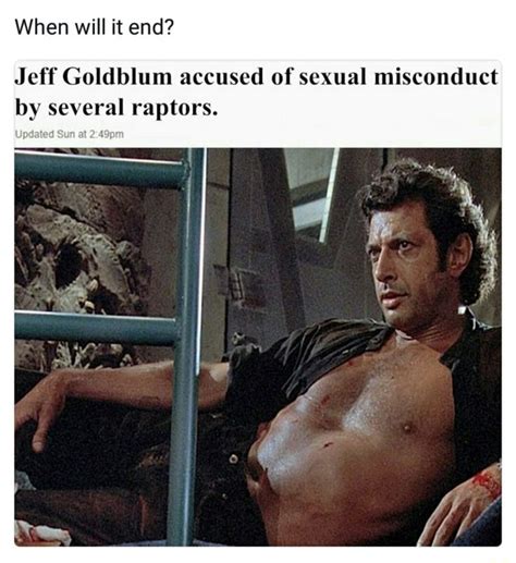 Great Pics And Memes To Improve Your Mood Gallery Jeff Goldblum