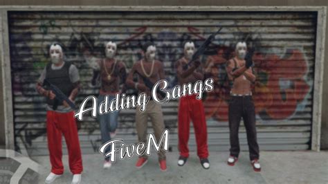 Fivem How To Add Gangs To Your Gang Server Youtube
