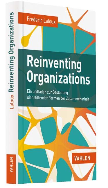Reinventing Organizations Organisationen Büchertheke Pinchart