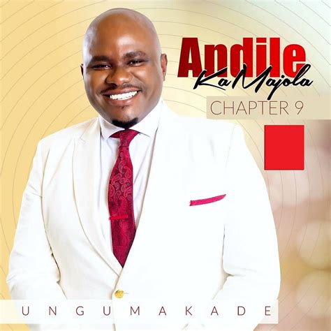 ‎chapter 9 Ungumakade By Andile Kamajola On Apple Music