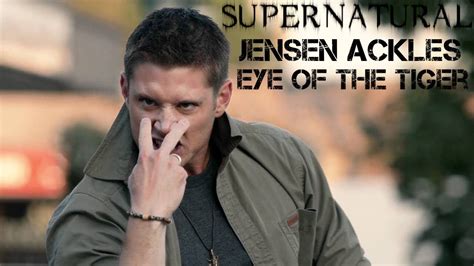 Jensen Ackles Eye Of The Tiger Supernatural Youtube