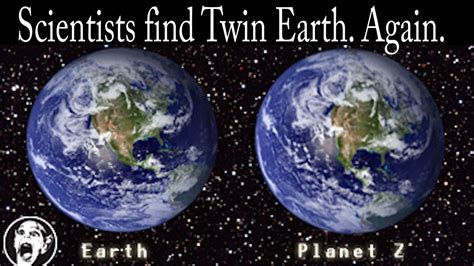 Scientists Find Twin Earth Again Youtube
