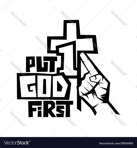 Put God First Royalty Free Vector Image Vectorstock