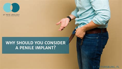 Penile Implants Put An End To Your Erectile Dysfunction St Pete Urology