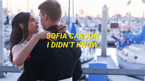 Sofia Carson I Didnt Know Lyrics From Purple Hearts Youtube