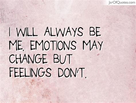 When you're feeling the feels. 65+ Beautiful Emotion Quotes And Sayings
