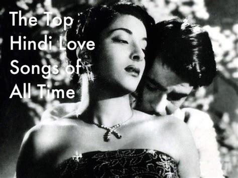 The Top 250 Most Romantic Hindi Love Songs Of All Time Spinditty