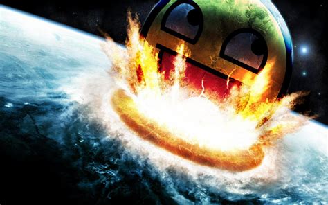 Awesome Face Hitting Earth