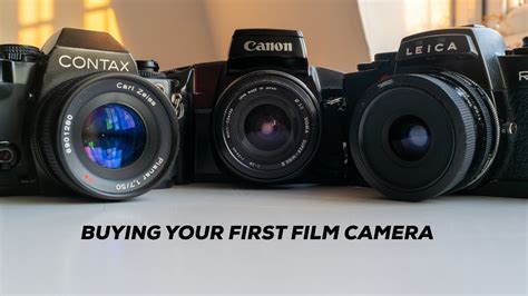 Buying Your First Film Camera Youtube