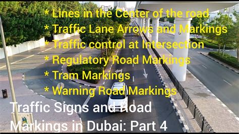 Traffic Signs And Road Marking In Dubaipart 4road Markings Center