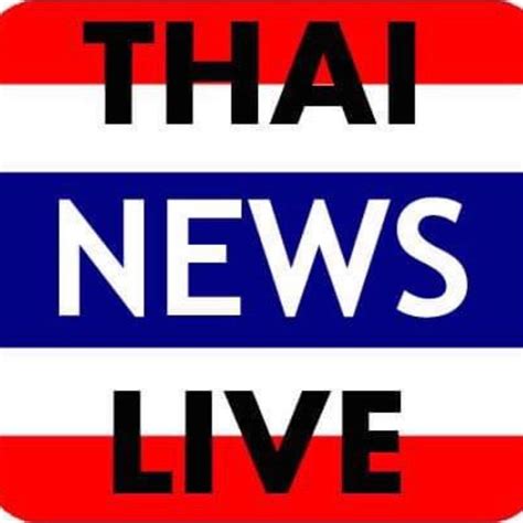 Thai News Live - Posts | Facebook