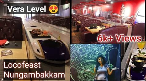 Best Theme Restaurant In Chennai Train Themed Restaurant Loco Feast Nungambakkam Sanapandi