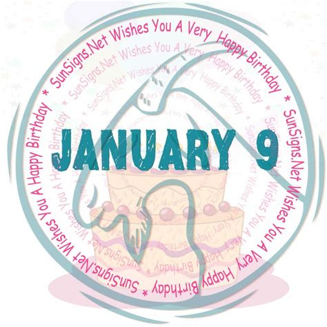 January 9 Zodiac Is Capricorn, Birthdays And Horoscope - SunSigns.Net