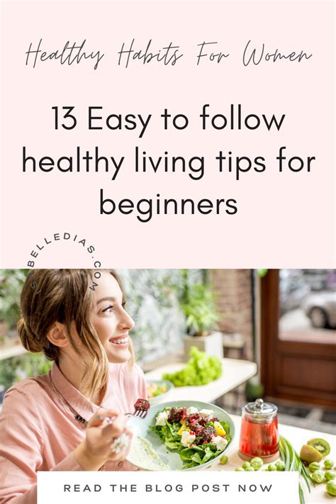 13 Healthy Living Tips Lifestyle Changes For Beginners Healthy Habits