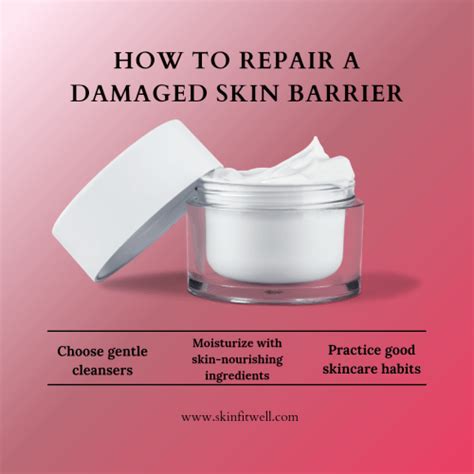 How To Repair A Damaged Skin Barrier Skin Fit Well Skin Fit Well