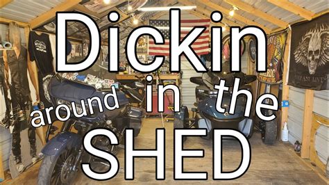 last minute additions dickin around in the shed e32 youtube