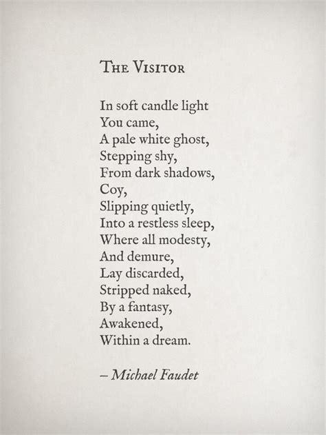 the visitor by michael faudet follow him here lovequotesrus michael faudet michael faudet