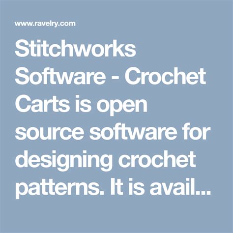 Stitchworks Software Crochet Carts Is Open Source Software For