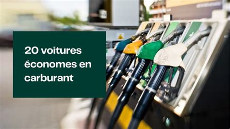 Les Voitures Les Plus Conomes En Carburant