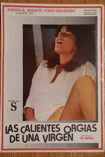 Onde Assistir Las Calientes Orgías De Una Virgen 1983 Online Cineship