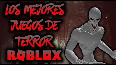 Top 5 Los Mejores Juegos De Terror De Roblox 2019 Abr
