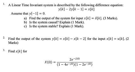 solved 1 a linear time invariant system is described by the