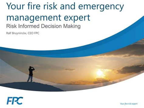 Risk Informed Decision Making In Fire Risk Management Ppt