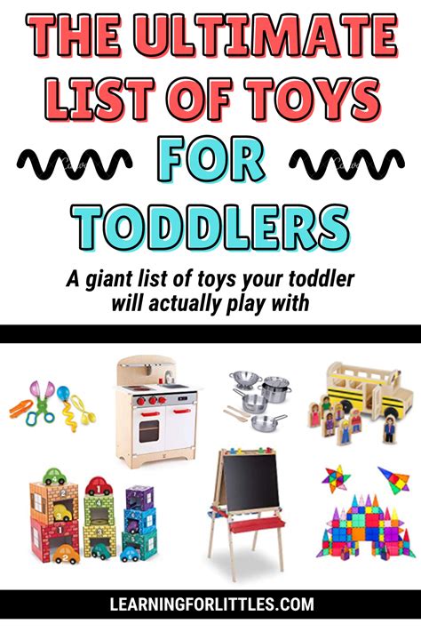 The Ultimate List Of Toys For Toddlers A Giant List Of Toys That Your