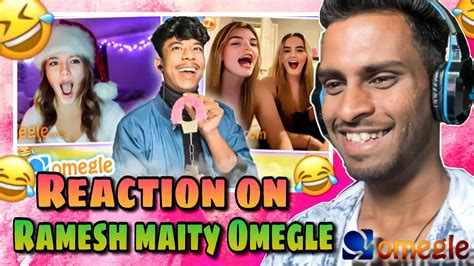 Ramesh Maity New Video Omegle Reaction On Ramesh Maity Video Omegle 😂🤣 Youtube
