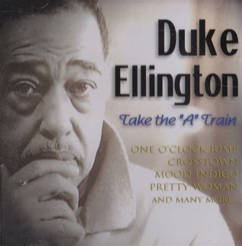 Duke Ellington Take The A Train Cd Music