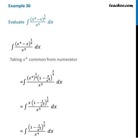 example 36 evaluate integral x4 x 1 4 x5 dx examples