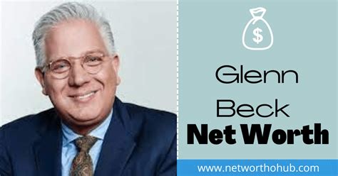 Glenn Beck Net Worth Networthohub