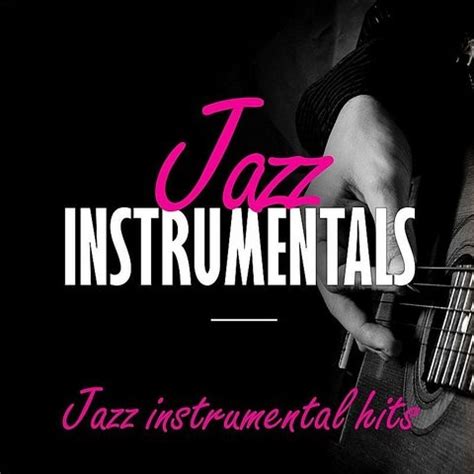 Free for personal and commercial projects. Jazz Instrumental Hits Songs Download: Jazz Instrumental ...