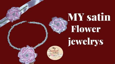 my satin flower jewelry youtube
