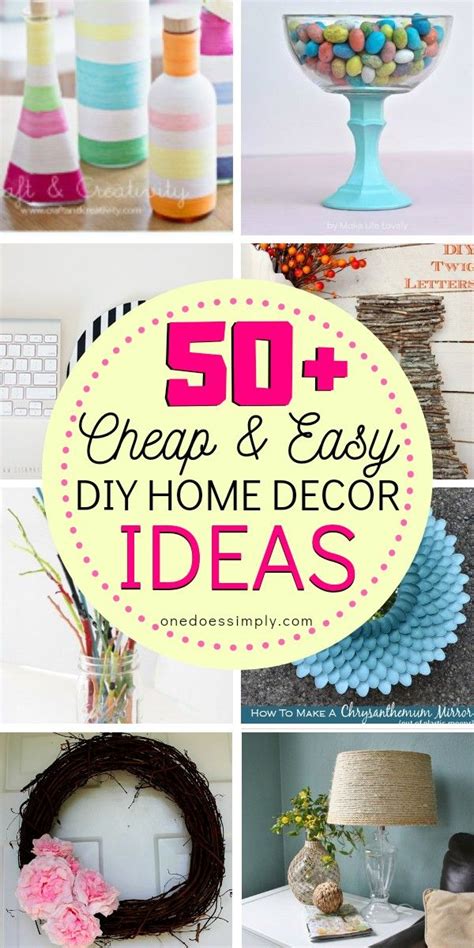 50 Cheap And Easy Diy Home Decor Ideas That Look Amazing Diy Home