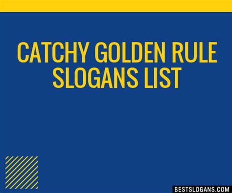 100 Catchy Golden Rule Slogans 2024 Generator Phrases And Taglines