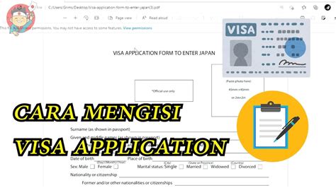 Cara Mengisi Form Pengajuan Visa Jepang Youtube