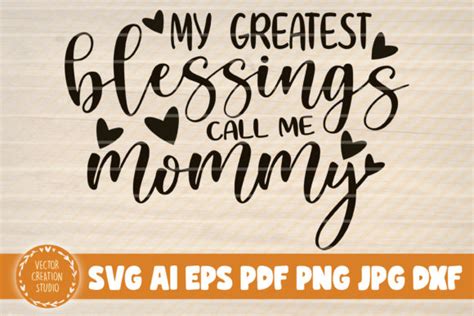 My Favorite People Call Me Mommy Svg Designs Graphics