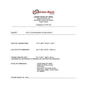 You can mention that you are not staying in that location and that what the account was not used so far. Union Bank Of India Tenders - Fill Online, Printable ...